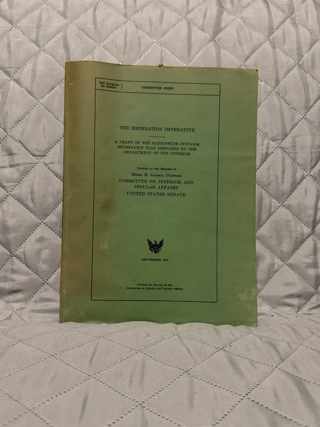 1974 The Recreation Imperative Senate Committee Print Government Document