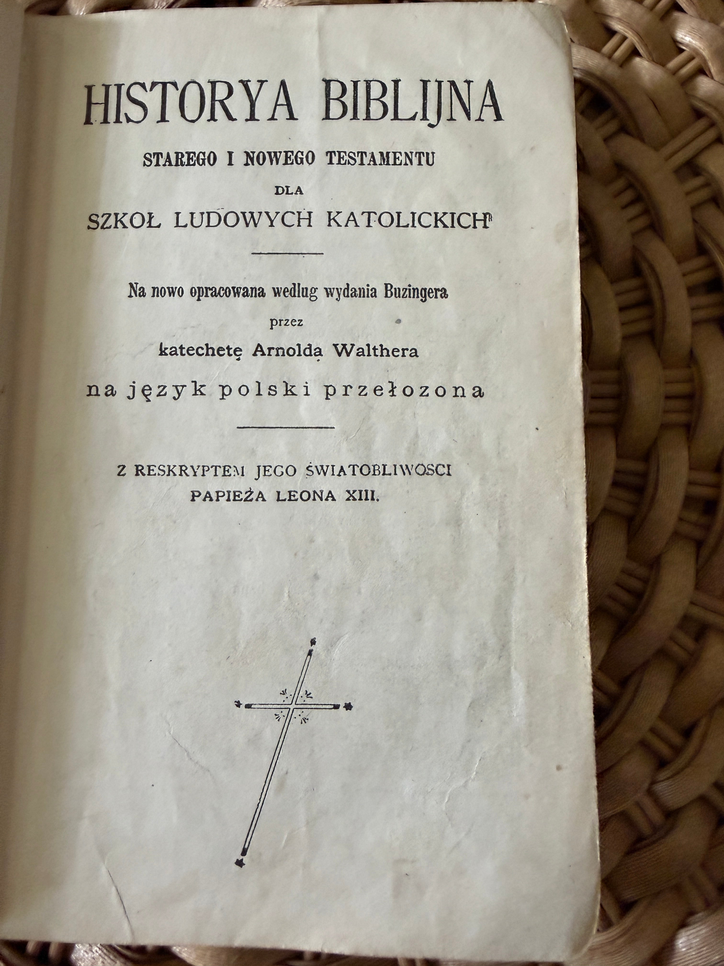 Antique 1910s Polish Catholic Book: "Historya Biblijna" (Stevens Point, WI)